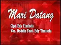 DODDIE LATUHARHARY Ft. EDY TIMISELA - MARI DATANG (Official Music Video)