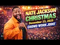 Download Lagu NATE JACKSON CHRISTMAS December 23, 2025 CROWD WORK JOINT | The Funniest Responses By NATE JACKSON MP3