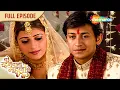 Download Lagu Woh Rehne Waali Mehlon Ki | Full Episode 205 To 208 | Reena K, Alok N | वो रहने वाली महलों की