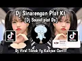 Lagu DJ SINARENGAN PLAT KT || DJ SOUND PLAT DA || DJ VIRAL TIKTOK TERBARU 2025