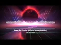 Sub Zero Project - Sweet But Psycho