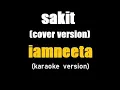 Download Lagu (karaoke) sakit - iamneeta, lirik. (for karaoke cover version piano)