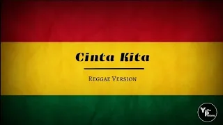 cinta kita reggae version