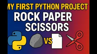 Rock Paper Scissors Game in Python Mini Project for Beginners 2025