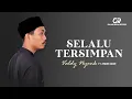 Download Lagu VALDY NYONK feat. ZINIDIN ZIDAN - SELALU TERSIMPAN | OFFICIAL AUDIO HQ