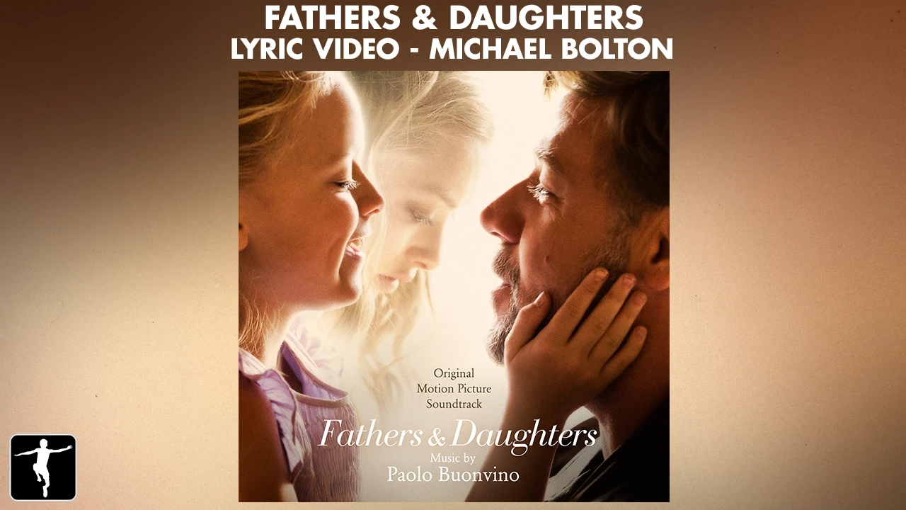 Fathers & Daughters Lyrics - Fathers & Daughters (Michael Bolton) Fathers & Daughters Lyrics - Fathers & Daughters (Michael Bolton)