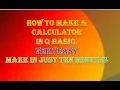 how to make calculator in q basic