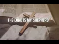 Psalm 23 - Pil wickham (feat. Tiffany Hudson) Lyrics video