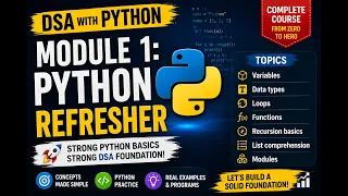 Module 1 Python Refresher Python Basics for DSA DSA with Python