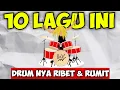 Download Lagu 10 LAGU DENGAN DRUM PALING SULIT DI DUNIA