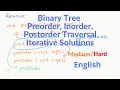 Binary Tree Preorder Inorder Postorder Traversal Iterative Implementation