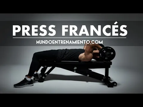 Press francés para trabajar tus tríceps: la técnica correcta, la