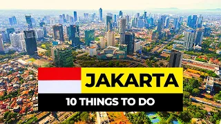 Download Top 10 Things to do in Jakarta 2024 | Indonesia Travel Guide MP3