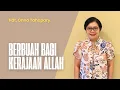 Download Lagu Berbuah Bagi Kerajaan Allah - Pdt. Onna Tahapary