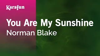 Download You Are My Sunshine - Norman Blake | Karaoke Version | KaraFun MP3
