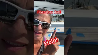 Do you have a solution for fiberglass ass?! #boatlife #boatprojects #catamaran