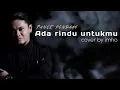 Download Lagu ADA RINDU UNTUKMU | pance pondaag | Cover by imho