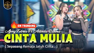 cinta mulia sepasang remaja jatuh cinta ajeng febria ft adinda rahma nirwana comeback omv 