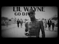 Lil Wayne – Go DJ (1960s Soul Version)