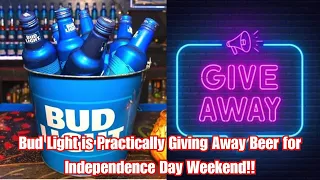 Bud Light is Practically Giving Away Beer for Independence Day Weekend