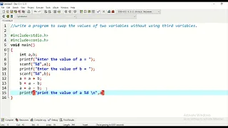 Write a Program to swap the value of two variables without using third variables in C Programming