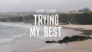 Download Anson Seabra - Trying My Best (Demo) MP3