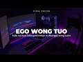 Download Lagu DJ KUDU ISO KUAT BALUNGANE VIRAL TIKTOK ( DJ EGO WONG TUO )