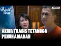 Akhir Tragis Tetangga Penuh Amarah |  KUASA ILAHI
