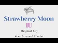 Download Lagu Strawberry Moon - IU (Original Key Karaoke) - Piano Instrumental Cover with ROMANIZED Lyrics