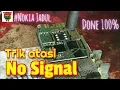 Download Lagu Trik Atasi Nokia Jadoel No Signal (Done 100%)