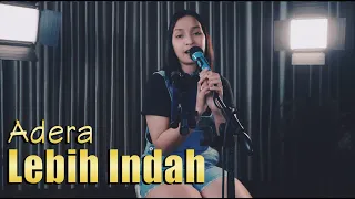 Download Adera - Lebih indah Cover Ester MP3