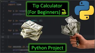 Python Tip Calculator Project For Beginners