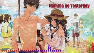 Download Nightcore - Namida no Yesterday [Detective Conan - Opening 20] MP3