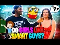 DO GIRLS LIKE SMART GUYS IS INTELLIGENCE ATTRACTIVE ATTRACTED TO INTELLIGENCE Smart Men