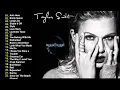 Download Lagu T.A.Y.L.O.R S.W.I.F.T - Best Playlist, Top Songs 2023 (F.U.L.L A.L.B.U.M)