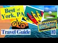 York Pennsylvania Virtual Tour and Travel Guide - Best Things to See and Do in York Pa