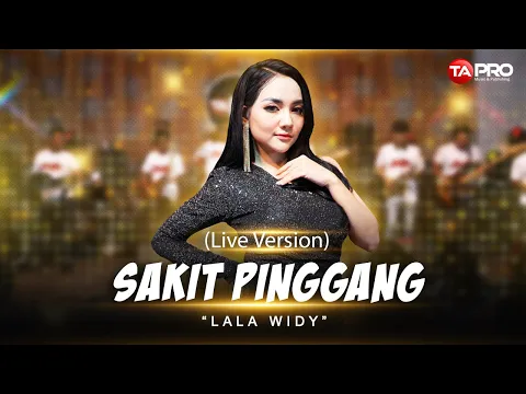 Download MP3 Lala Widy - Sakit Pinggang ( Official Music Video )