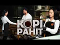 Lagu Wika Salim - Kopi Pahit (Official Music Video)