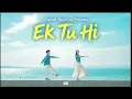Ek Tu Hi (Orginal Music Video) | Mew Love Song 2026 | Couple Love Song | Heart Touching Love Song