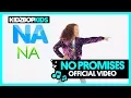 Lagu KIDZ BOP Kids – No Promises (Official Music Video) [KIDZ BOP 37]