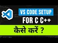 How to Setup Visual Studio Code for Running C C Programs