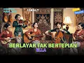 Ella – Berlayar Tak Bertepian | Keroncong Remix Cover | Versi Keroncong Terbaru | NADA KERONCONG ID