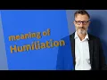 Download Lagu Humiliation | Meaning of humiliation 📖 📖