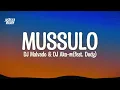 DJ Malvado & DJ Aka-m - Mussulo (feat. Dody) (Lyrics)