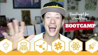 JavaScript for WordPress Bootcamp - 2019 w Zac Gordon