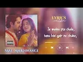 Download Lagu Mai Marjawangi Lyrics - Sunidhi Chauhan | Danish Sabri | Dream Girl 2 | Ayushmann K | Ananya P |Meet