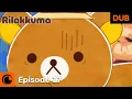 RILAKKUMA Episode 17 DUB