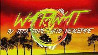 watawat by jeck pilpil and peacepipe
