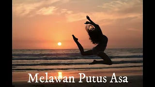 Download MUSIK TARI KONTEMPORER - MELAWAN PUTUS ASA MP3