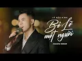 Download Lagu BỎ LỠ MỘT NGƯỜI (ACOUSTIC VER) - LÊ BẢO BÌNH